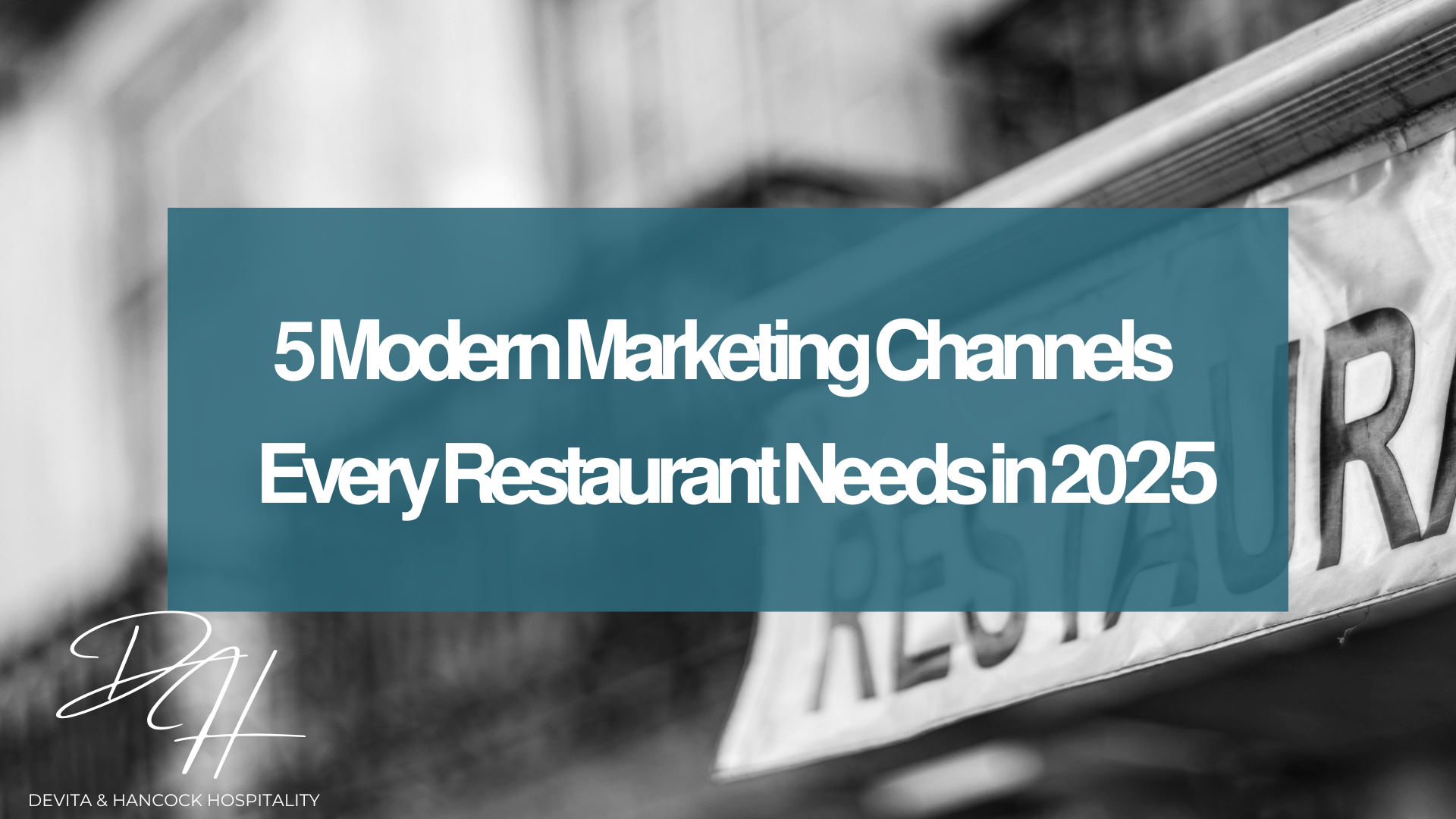 Restaurant marketing channels