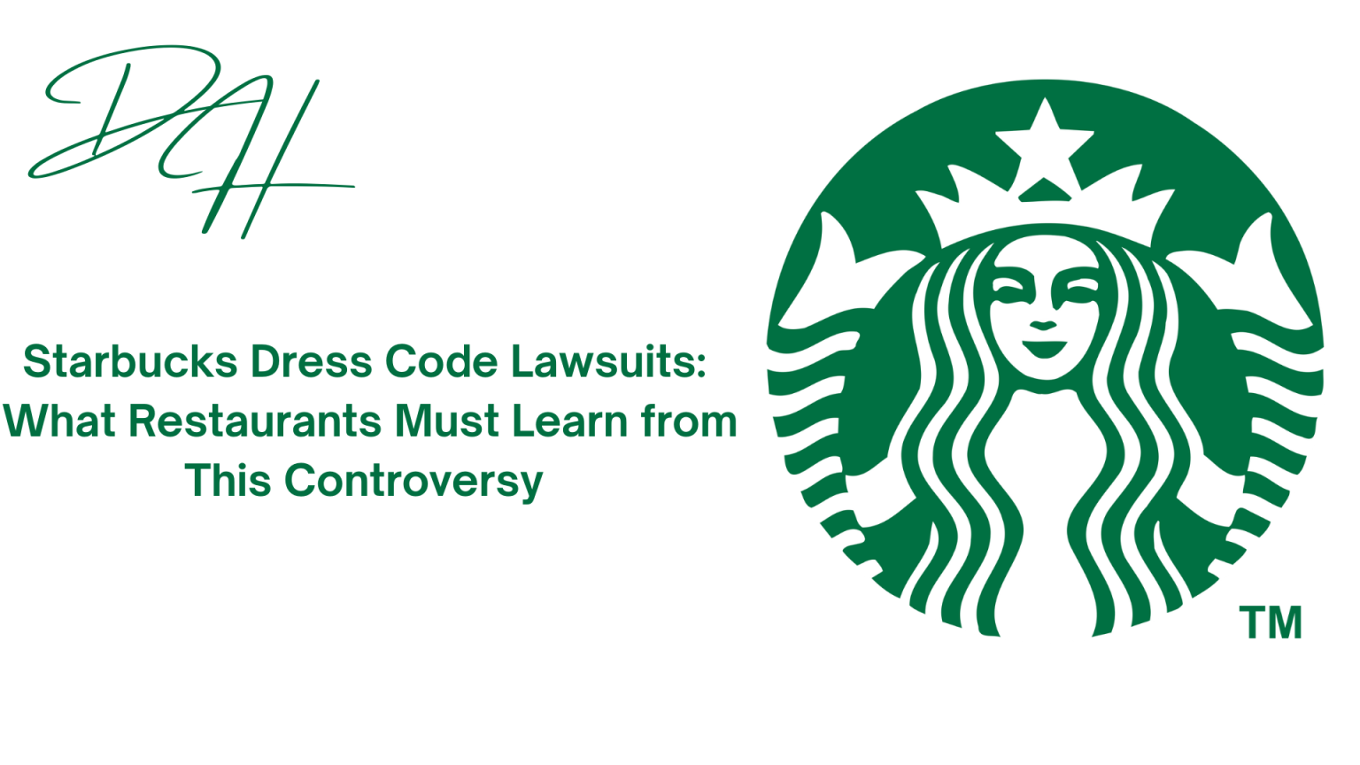 Starbucks dress code lawsuit